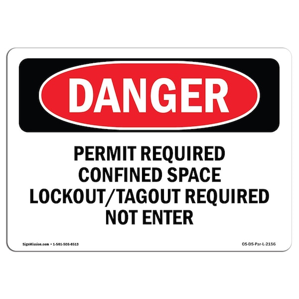 OSHA Sign, Permit Req Confined Space Lockout Tagout, 18in X 12in Plastic, 18" W, 12" H, Lndscp